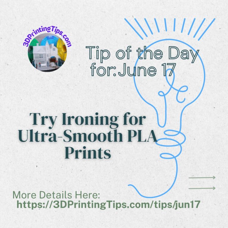 smoothing PLA prints with ironing