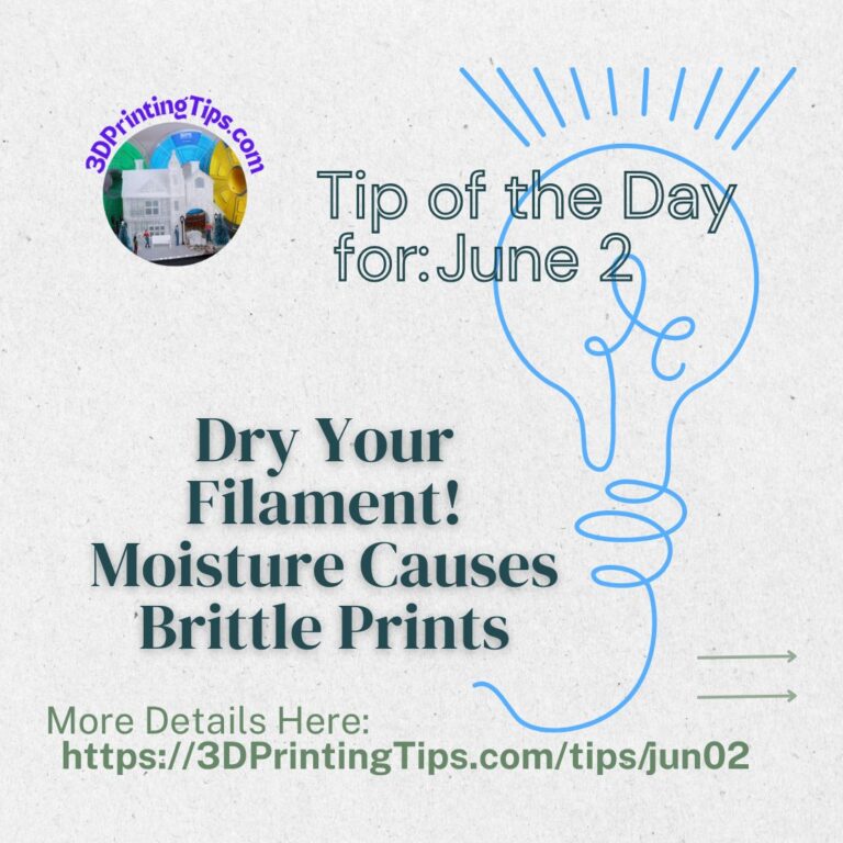 june 2 tip - dry 3d printing filament